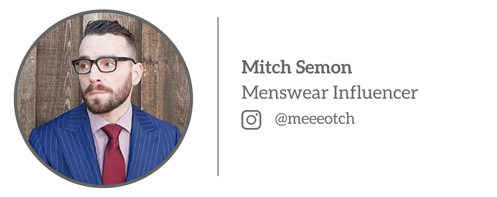 Mitch Semon - Menswear Influence “Chi tiết”